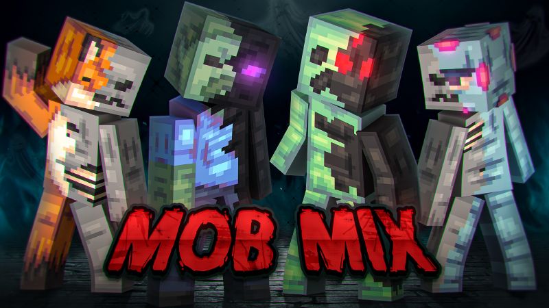 Mob Mix