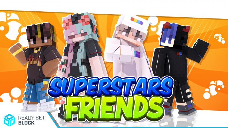 Superstars Friends on the Minecraft Marketplace by Ready, Set, Block! Superstars Friends on the Minecraft Marketplace by Ready, Set, Block!