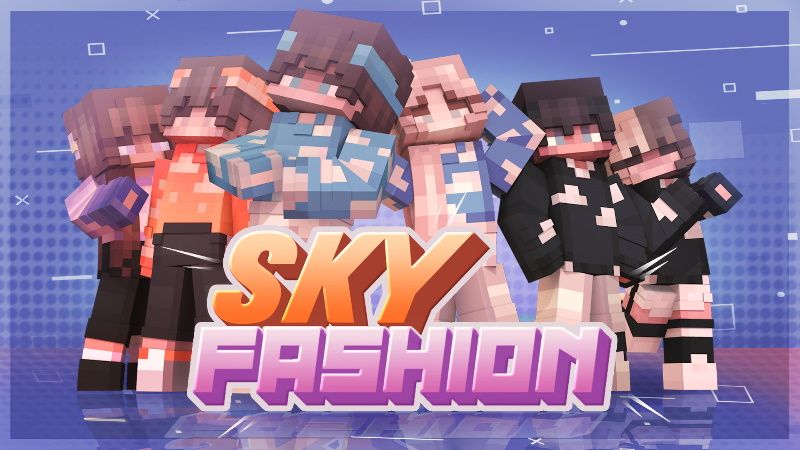 Sky Fashion on the Minecraft Marketplace by Cypress Games Sky Fashion on the Minecraft Marketplace by Cypress Games