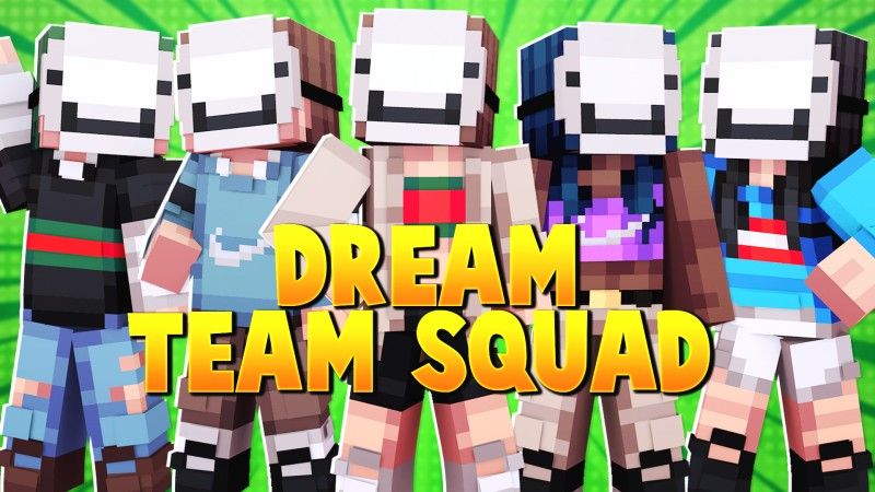 Dream Team Squad on the Minecraft Marketplace by Fall Studios Dream Team Squad on the Minecraft Marketplace by Fall Studios