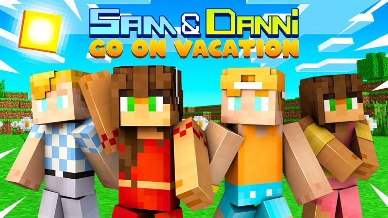 Sam  Danni Go On Vacation on the Minecraft Marketplace by Blockception