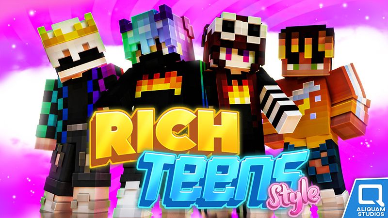 Rich Teens Style on the Minecraft Marketplace by Aliquam Studios Rich Teens Style on the Minecraft Marketplace by Aliquam Studios