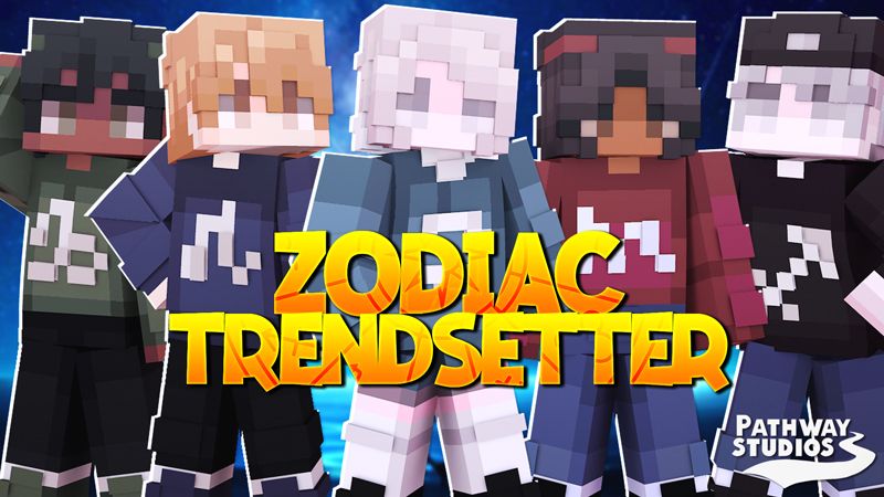 Zodiac Trendsetter on the Minecraft Marketplace by Pathway Studios