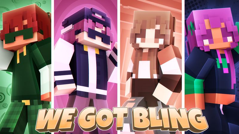 We Got Bling on the Minecraft Marketplace by Duh We Got Bling on the Minecraft Marketplace by Duh