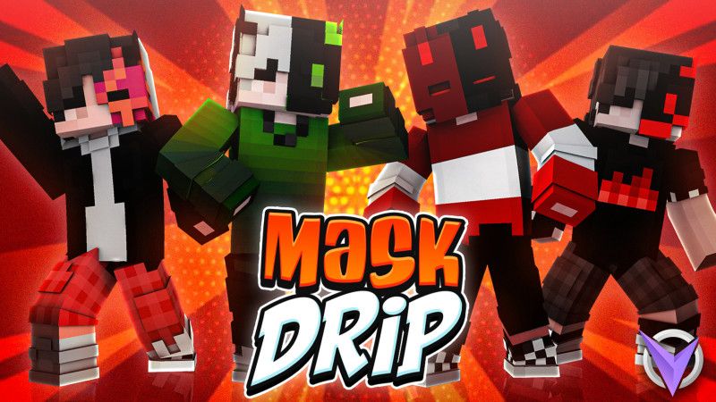 Mask Drip on the Minecraft Marketplace by Team Visionary Mask Drip on the Minecraft Marketplace by Team Visionary
