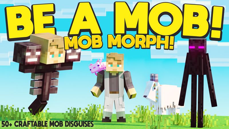 MORPH BE A MOB on the Minecraft Marketplace by Chunklabs MORPH BE A MOB on the Minecraft Marketplace by Chunklabs