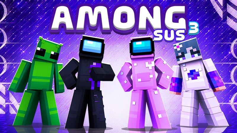 Among Sus 3 on the Minecraft Marketplace by The Lucky Petals