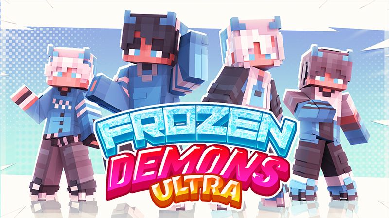 Frozen Demons ULTRA on the Minecraft Marketplace by Endorah Frozen Demons ULTRA on the Minecraft Marketplace by Endorah