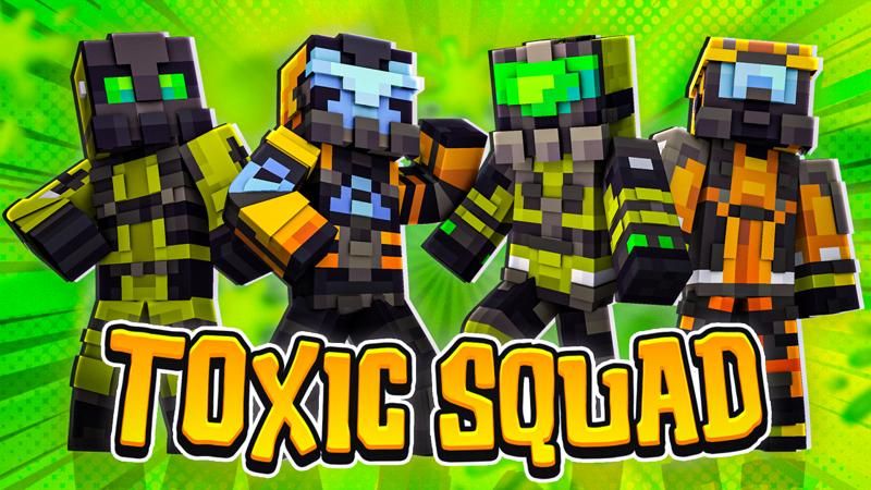 Toxic Squad on the Minecraft Marketplace by Sapix Toxic Squad on the Minecraft Marketplace by Sapix