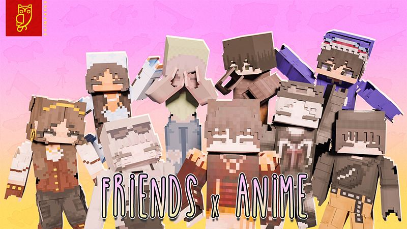 Friends x Anime on the Minecraft Marketplace by DeliSoft Studios