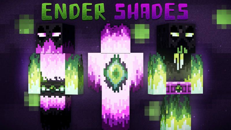 Ender Shades