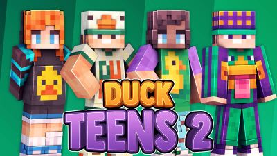 Duck Teens 2 on the Minecraft Marketplace by 57Digital