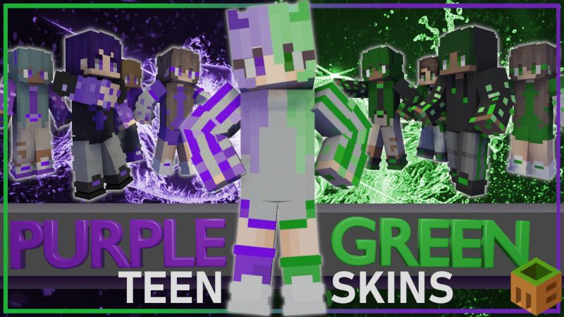 Purple vs Green Teen Skins