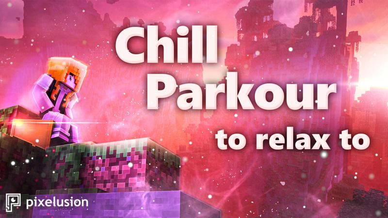 Chill Parkour to Relax to