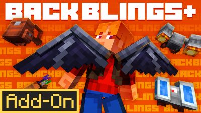 BACKBLINGS AddOn 10 on the Minecraft Marketplace by BLOCKLAB Studios