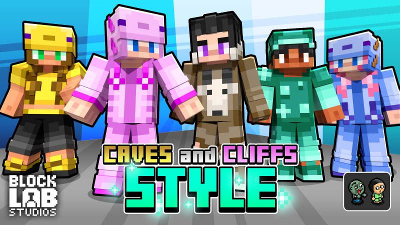 Caves and Cliffs Style Caves and Cliffs Style