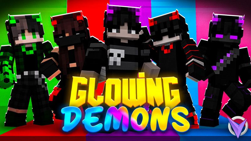 Glowing Demons