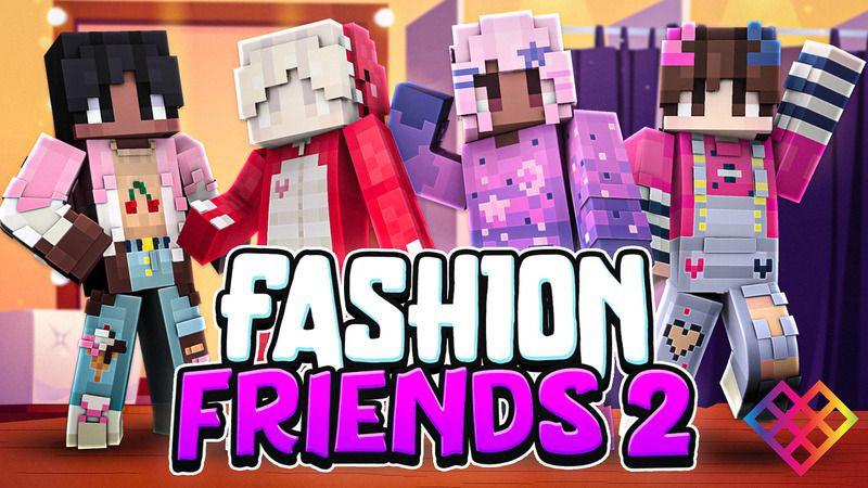 Fashion Friends 2 on the Minecraft Marketplace by Rainbow Theory