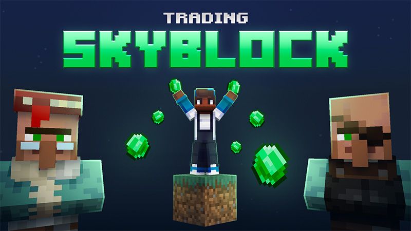 Skyblock Trading on the Minecraft Marketplace by Mine-North Skyblock Trading on the Minecraft Marketplace by Mine-North