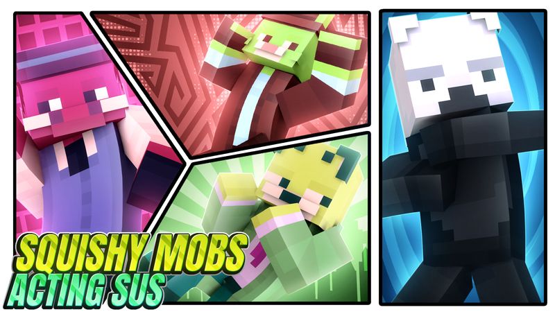 Squishy Mobs Acting SUS