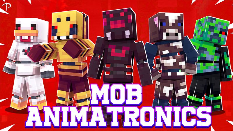 Mob Animatronics