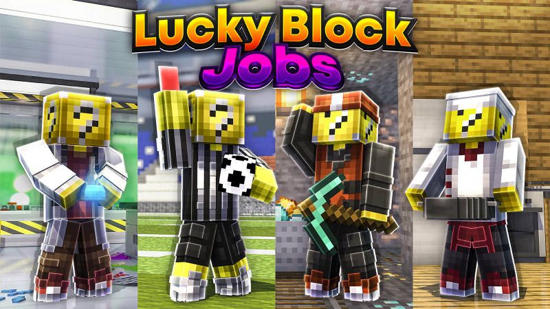Lucky Block Jobs on the Minecraft Marketplace by BLOCKLAB Studios