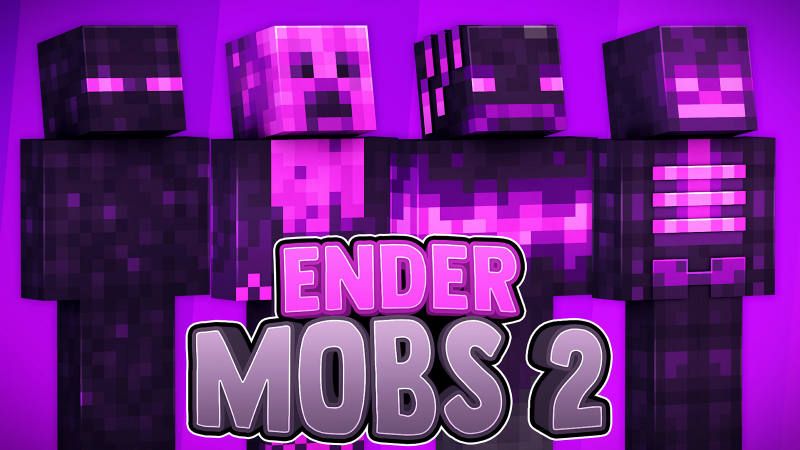 Ender Mobs 2 on the Minecraft Marketplace by 57Digital Ender Mobs 2 on the Minecraft Marketplace by 57Digital