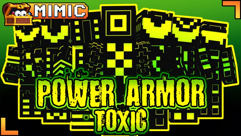 Power Armor: Toxic