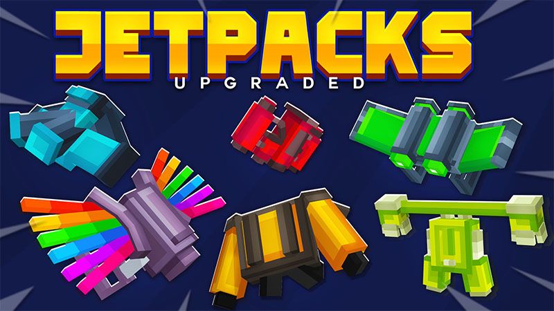 Upgraded Jetpacks on the Minecraft Marketplace by Chillcraft