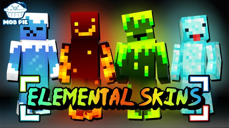 Elemental Skins