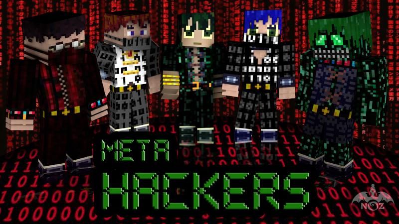 Meta Hackers on the Minecraft Marketplace by Dragnoz Meta Hackers on the Minecraft Marketplace by Dragnoz