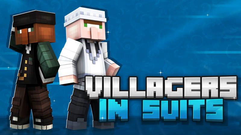 Villagers in Suits Villagers in Suits