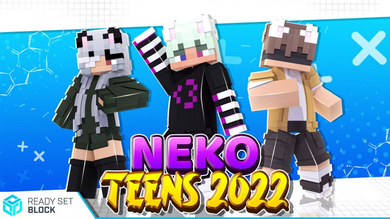 Neko Teens 2022