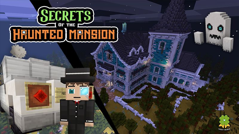 Secrets of the Haunted Mansion Secrets of the Haunted Mansion