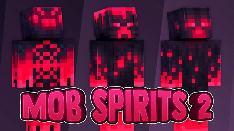 Mob Spirits 2