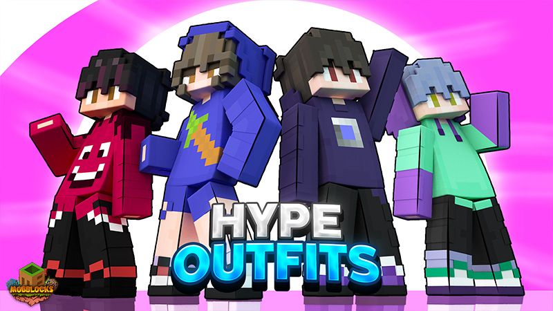 Hype Outfits