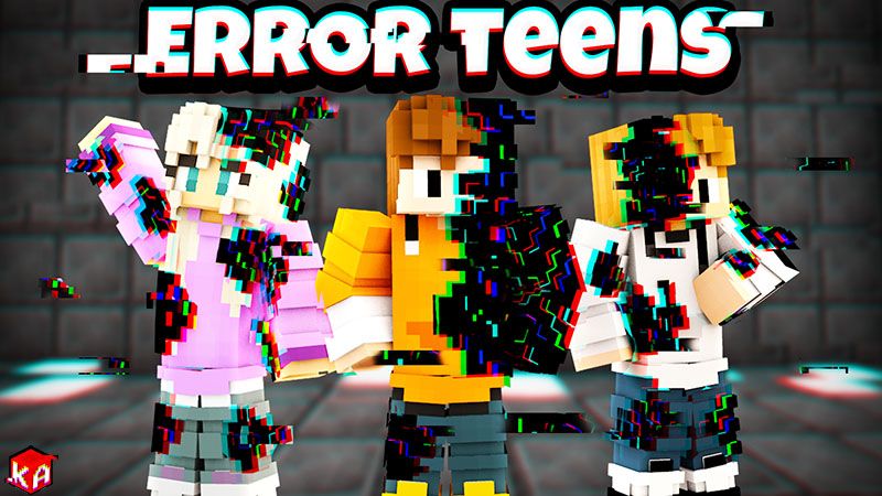 Error Teens on the Minecraft Marketplace by KA Studios Error Teens on the Minecraft Marketplace by KA Studios