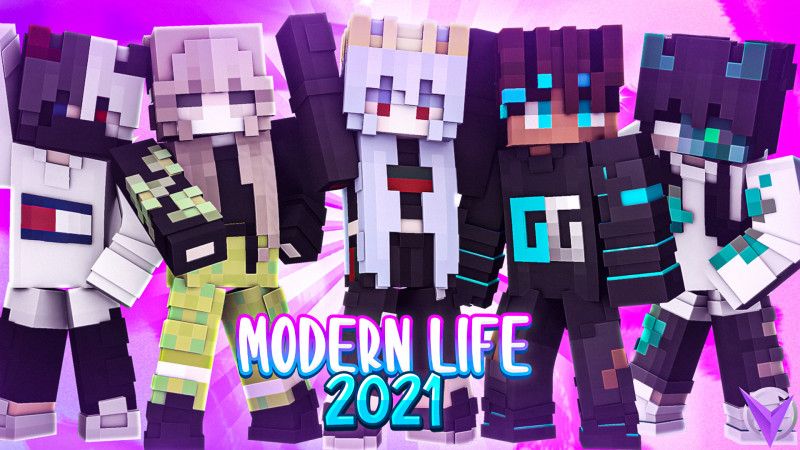 Modern Life 2021 Modern Life 2021