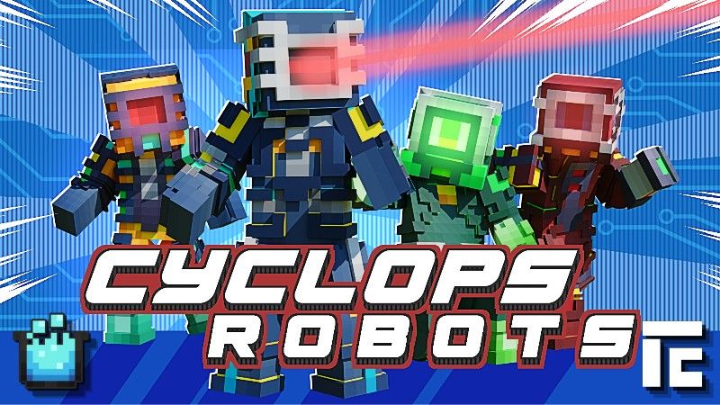Cyclops Robots on the Minecraft Marketplace by Pixel Core Studios Cyclops Robots on the Minecraft Marketplace by Pixel Core Studios