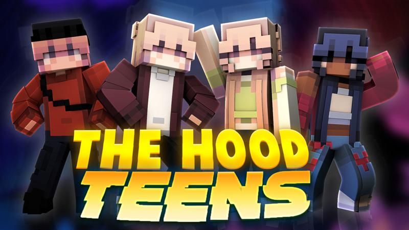 The Hood Teens on the Minecraft Marketplace by FTB The Hood Teens on the Minecraft Marketplace by FTB