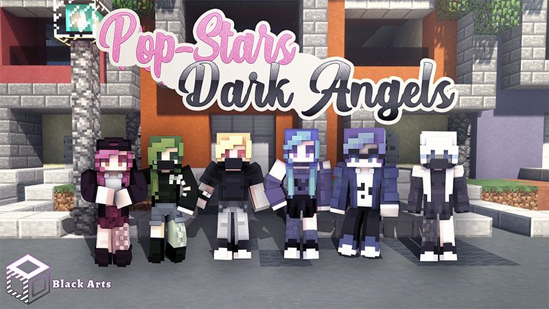 Pop Stars Dark Angels on the Minecraft Marketplace by Black Arts Studios Pop Stars Dark Angels on the Minecraft Marketplace by Black Arts Studios