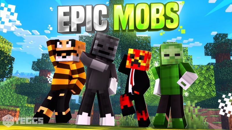 Epic Mobs