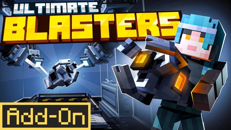 ULTIMATE BLASTERS AddOn on the Minecraft Marketplace by Radium Studio