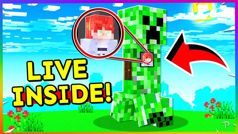 How to LIVE INSIDE A CREEPER!