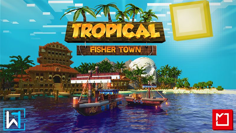 Tropical Fisher Town