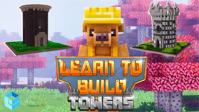 Learn to Build Towers on the Minecraft Marketplace by Entity Builds