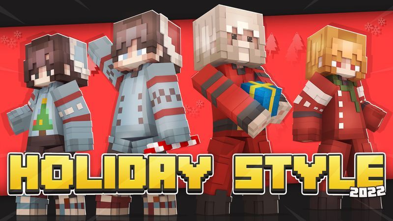 Holiday Style 2022 on the Minecraft Marketplace by 5 Frame Studios Holiday Style 2022 on the Minecraft Marketplace by 5 Frame Studios