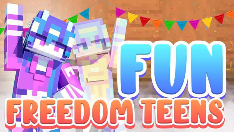 Fun Freedom Teens