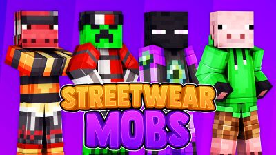 Streetwear Mobs on the Minecraft Marketplace by 57Digital