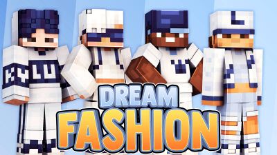 Dream Fashion on the Minecraft Marketplace by 57Digital